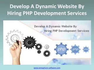 Develop A Dynamic Website By Hiring PHP Development Services