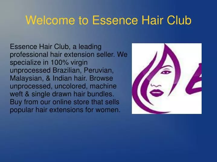 welcome to essence hair club