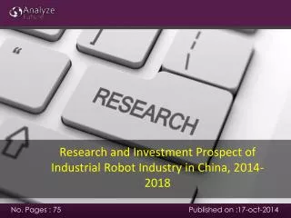 Research and Investment Prospect of Industrial Robot Industr