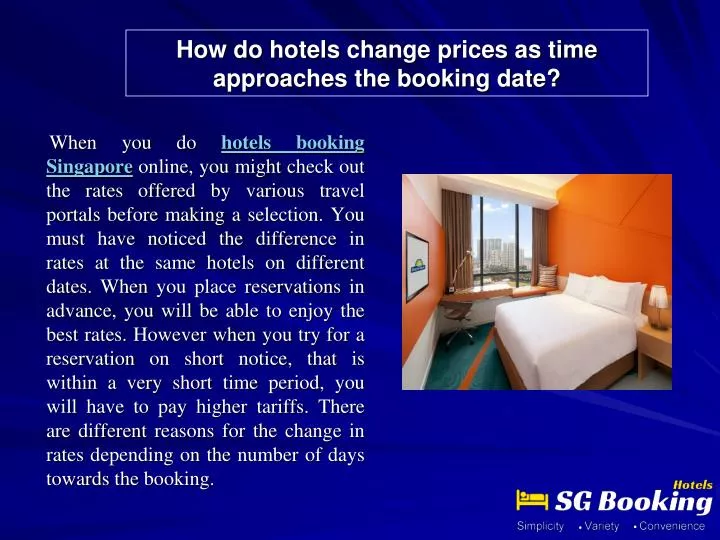 how do hotels change prices as time approaches the booking date