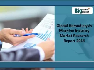 Global Hemodialysis Machine Industry Market Trends,2014