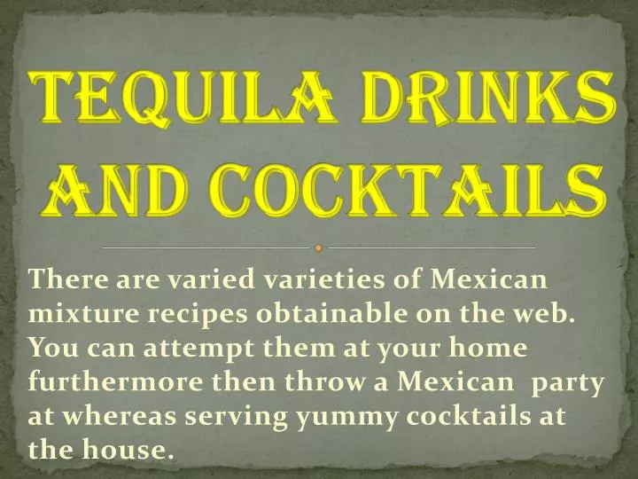 tequila drinks and cocktails