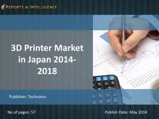 R&I: 3D Printer Market in Japan 2014-2018