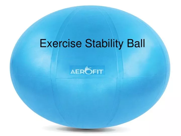 exercise stability ball