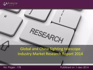 Global and China Sighting telescope Industry Market Research