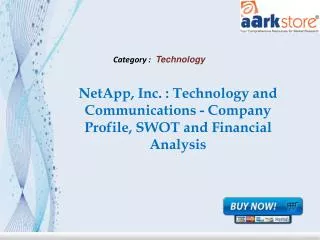 Aarkstore - NetApp, Inc. : Technology and Communications
