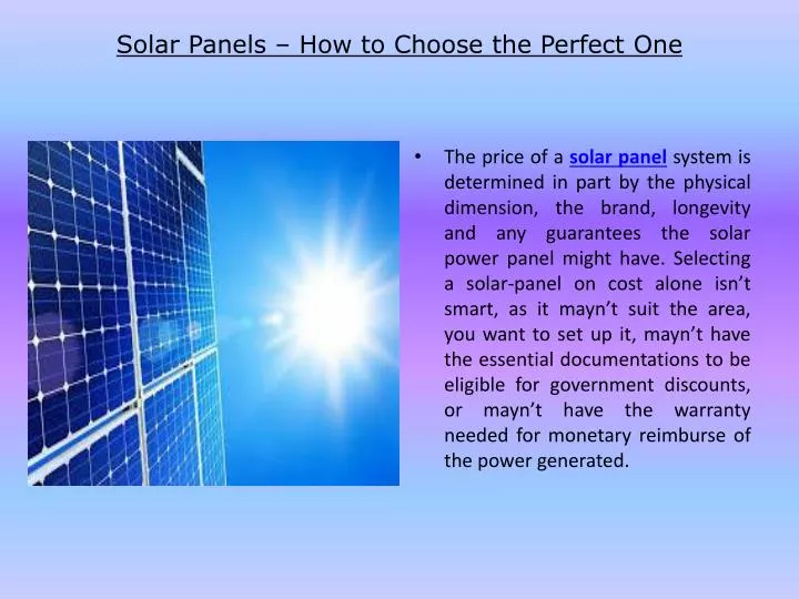 solar panels how to choose the perfect one