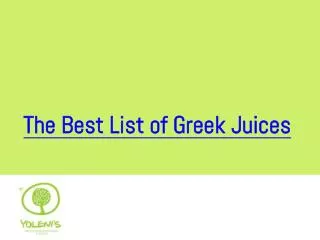 The Best List Of Greek Juices