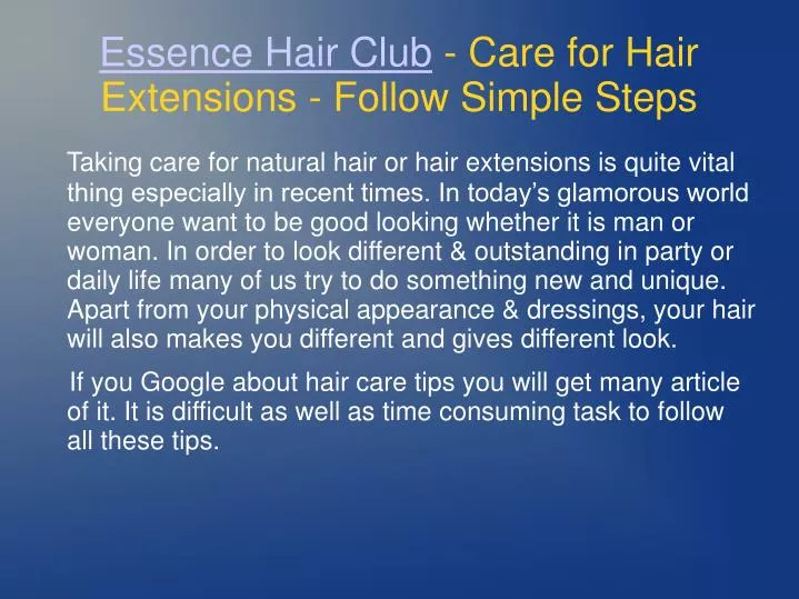 essence hair club care for hair extensions follow simple steps