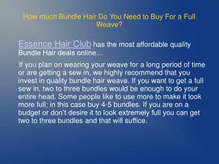 How much Bundle Hair Do You Need to Buy For a Full Weave