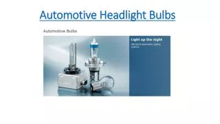 Automotive Headlight Bulbs