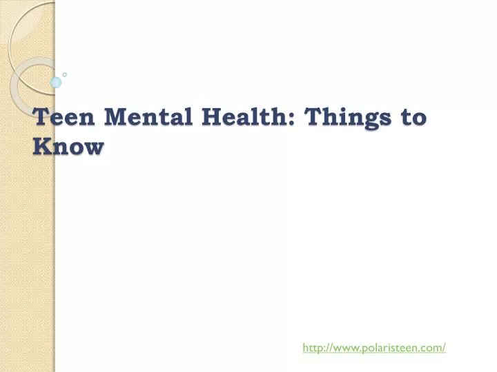 teen mental health things to know