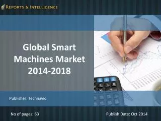 R&I: Global Smart Machines Market 2014-2018