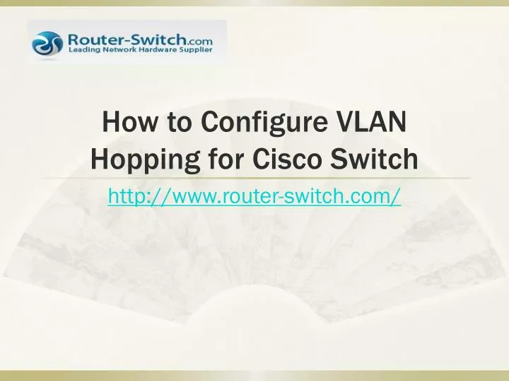 how to configure vlan hopping for cisco switch