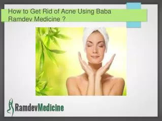How to Get Rid of Acne Using Baba Ramdev Medicine
