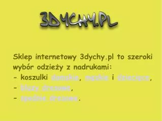 Oferta sklepu internetowego 3dychy.pl
