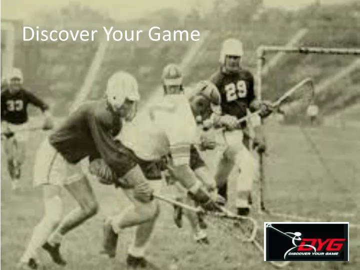 discover your game