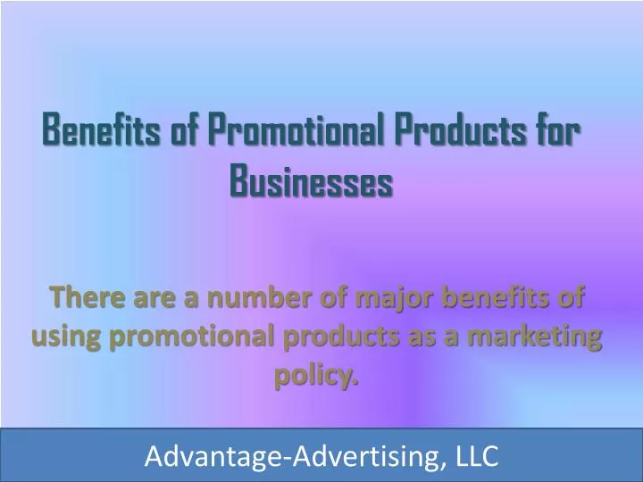 benefits of promotional products for businesses