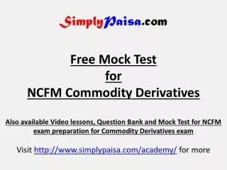 NCFM Commodity derivatives Mock Test