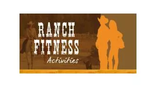 Ranch Fitness Activities