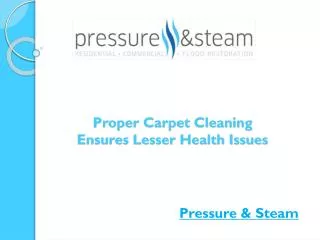 Proper Carpet Cleaning Ensures Lesser Health Issues