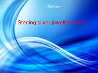 Sterling silver jewelery