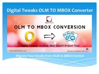 Free OLM to MBOX Converter by Digital Tweaks