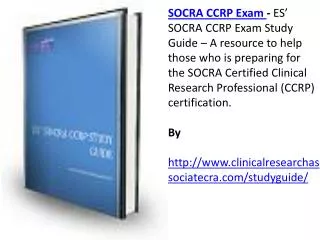 ES’ SOCRA CCRP Exam Study Guide: An Ultimate Resource for th