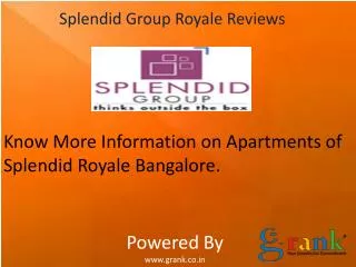 Reviews Of Splendid Group | Siri Ventures Bangalore