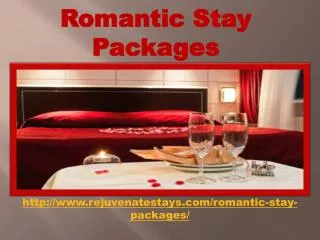 Romantic stay Package