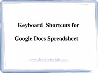 Keyboard Shortcuts for Google Docs Spreadsheet