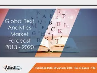 Global Text Analytics Market (Deployment Model, Application,