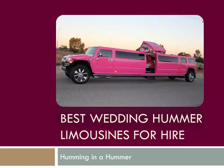 best wedding hummer limousines for hire