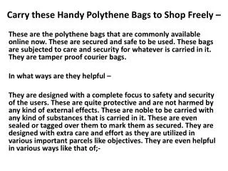 Carry These Handy Polythene Bags to Shop Freely