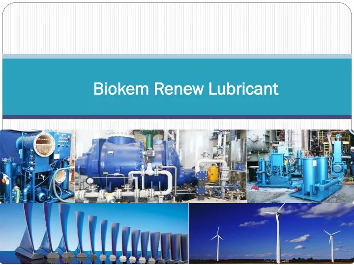 biokem renew lubricant