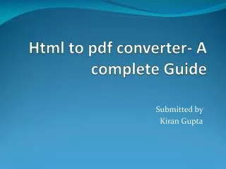 Html to pdf converter- A complete Guide