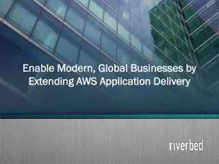 Use AWS application delivery to modernize business rapidly -