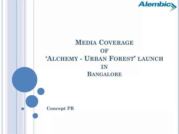 media coverage of alchemy urban forest launch in bangalore