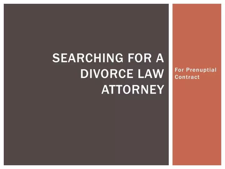 searching for a divorce law attorney