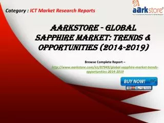 Aarkstore - Global Sapphire Market