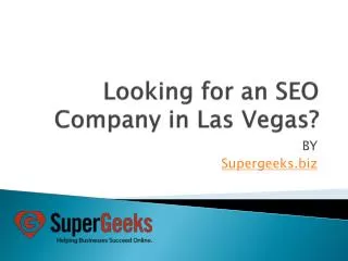 Looking for an SEO Company in Las Vegas?