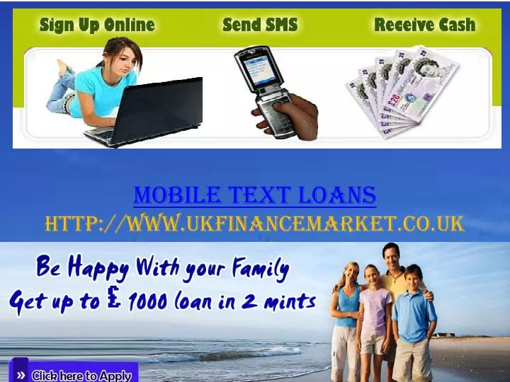 mobile text loans http www ukfinancemarket co uk