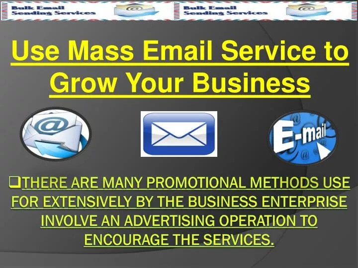use mass email service to grow your business