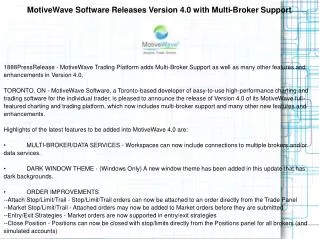 MotiveWave Software Releases Version 4.0 with Multi-Broker