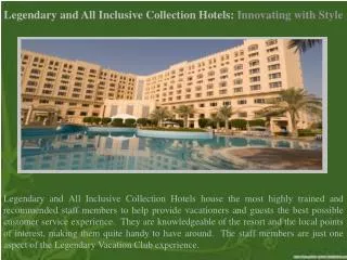 Legendary and All Inclusive Collection Hotels