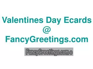 Valentines Day Ecards - FancyGreetings