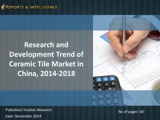 Trends of Ceramic Tile Market in China, 2014-2018