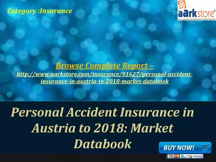 personal accident insurance in austria to 2018 market databook