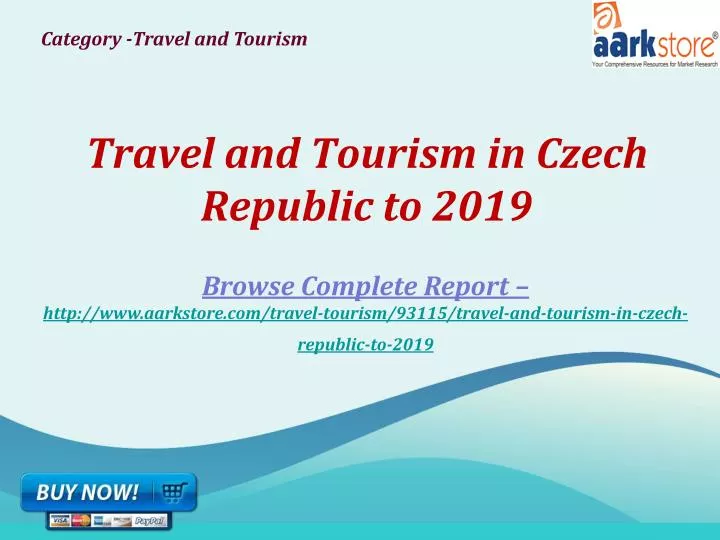 travel and tourism in czech republic to 2019