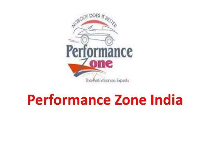 performance zone india